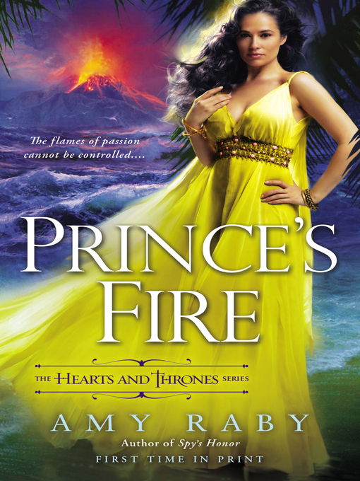 Title details for Prince's Fire by Amy Raby - Available